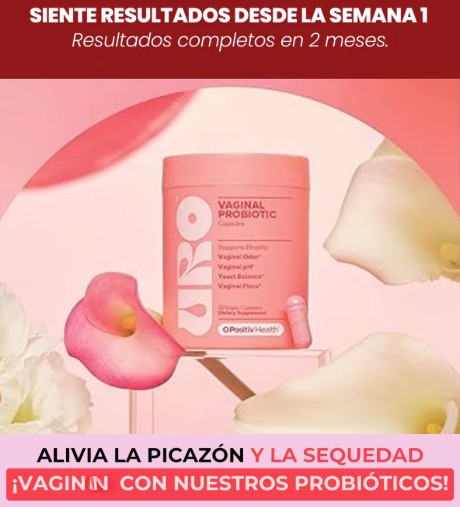 PROBIOTICOS VAGINALES- URO™ – PROTEGE TU ZONA ÍNTIMA Y DI ADIÓS A LAS MOLESTIAS 🌸